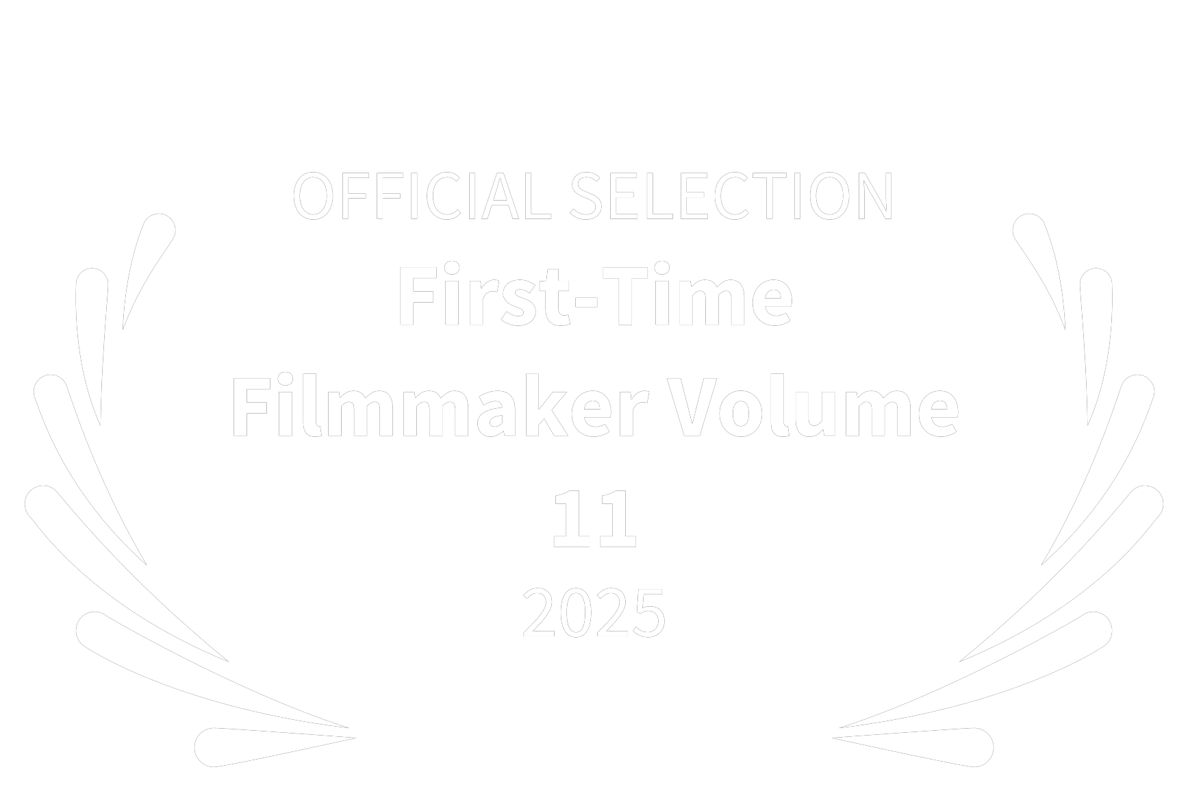 Official Selection, First-Time Filmmaker Volume 11, 2025